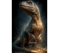 Cosmic Dino Journal: A Magical Notebook Featuring a Realistic Full-Body Dinosaur Surrounded by Glittering Light, Cosmic Rays, and a Stunning Galaxy ... Creativity, and Prehistoric Star Adventures