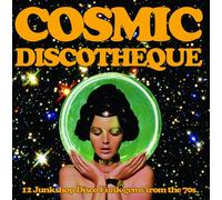 Vinile Cosmic Discotheque: 12 Junkshop Disco Funk Gems From The 70' / Various