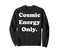 Cosmic Energy Only Positive Vibes Felpa