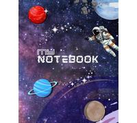 Cosmic Explorer | Composition Notebook College Ruled: Galaxy Space Journal for School, College & Work | Astronaut & Planet Notebook for Kids, Teens & Space Lovers