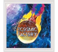 Cosmic Factory - Welcome To.