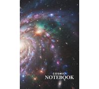 Cosmic Galaxy Blank Notebook: Aesthetic Deep Space Sketchbook for Students & Creatives | 100 Plain White Pages, 6x9 Inches: Vibrant Nebula Art Cover | ... Sketches, Geometry, and Creative Freedom
