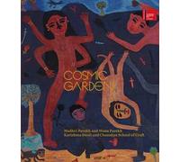 Cosmic garden. An homage to India’s collective heritage