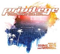Cosmic Gate Hardwell - Privilege Ibiza (World Biggest Club. Ibiza) (2 CD)