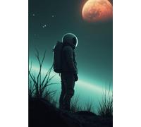 Cosmic Journey: The Astronaut’s and Moon: Lined Notebook for Sci-Fi Lovers, Dreamers, and Writers - 120 Pages, 6x9 inch, Matte Cover