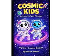 Cosmic Kids: A Interactive Space Adventure