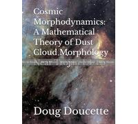 Cosmic Morphodynamics: A Mathematical Theory of Dust Cloud Morphology Near Trojan L4/L5