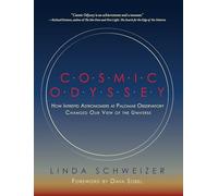 Cosmic Odyssey: How Intrepid Astronomers at Palomar Observatory Changed our View of the Universe