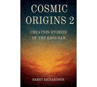 Cosmic Origins 2