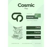 Cosmic Prep Digital SAT Grammar Guide Second Edition