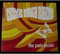 Cosmic Rough Riders - Pain Inside