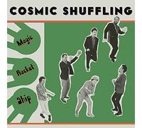 Cosmic Shuffling - Magic Rocket Ship