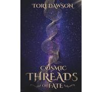 Cosmic Threads of Fate