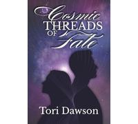 Cosmic Threads of Fate