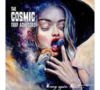 Cosmic Trip Advisors - Wrong Again Albert / Same Same But Different (2 CD)
