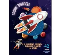 Cosmic Wonders: A Coloring Journey Through Planets and Stars.