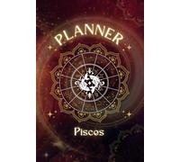 Cosmic Zodiac - Pisces Weekly Monthly Date Planner