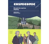 Cosmicomic. Gli uomini che scoprirono il Big Bang - 2021 - Codice