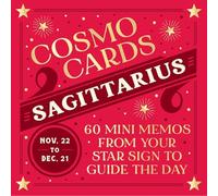 Cosmo Cards: Sagittarius: 60 Mini Memos from Your Star Sign to Guide the Day