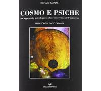 Cosmo e psiche. Un approccio psicologico alla conoscenza dell'universo