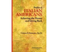 Cosmo F Ferrara Profiles of Italian Americans (Tascabile)