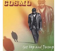 Cosmo - Get Up & Jump