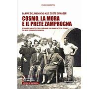 Cosmo, la mora e il prete zamprogna