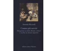Cosmo più servizi. Divagazioni su artisti, diorami, cimiteri e vecchie zie...