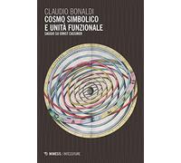 Cosmo simbolico e unità funzionale. Saggi su Ernst Cassirer