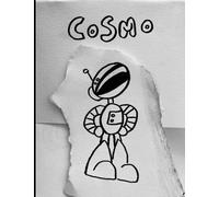 Cosmo the Cosmonaut: a coloring adventure
