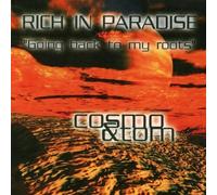 Cosmo & Tom - Rich in Paradise (Going Back