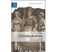 Cosmographia. Testo latino a fronte