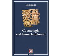 Cosmologia e alchimia babilonesi
