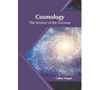 Cosmology: The Science of the Universe