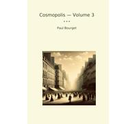 Cosmopolis - Volume 3