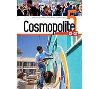 Cosmopolite. Livre de l'eleve. Per il triennio delle Scuole superiori. Con e-book. Con espansione online. Con DVD-ROM (Vol. 5)