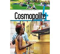 Cosmopolite. Livre eleve. Per le Scuole superiori. Con e-book. Con espansione online. Con DVD-ROM (Vol. 4): FLE COSMOPOLITE