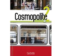 Nathalie Hirschsprun Cosmopolite: Livre de l'eleve 2 + DVD-Rom + Par (Tascabile)