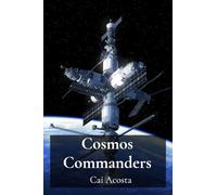 Cosmos Commanders: Leading Interstellar Expeditions and the Management of Remote Space Outposts