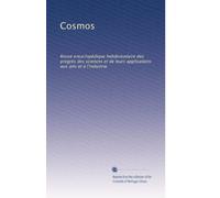 Cosmos: Revue encyclopédique hebdomadaire des progrès des sciences et de leurs applications aux arts et à l'industrie