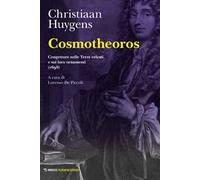 Cosmotheoros. Congetture sulle Terre celesti e sui loro ornamenti (1698)