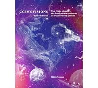 Cosmovisions: Une étude visuelle des fondements coloniaux de l'exploration spatiale