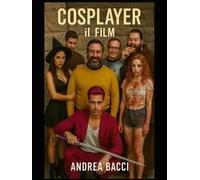 COSPLAYER il FILM