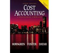 Cost Accounting: a Managerial Emphasis: International Edition