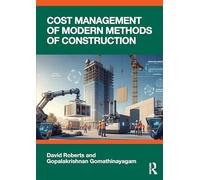 Cost and Project Management of Modern Methods of Construction