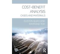 Cost-Benefit Analysis: Cases and Materials