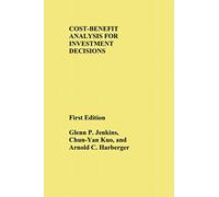 Cost-Benefit Analysis for Investment Decisions