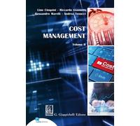 Cost Management. Vol. 2 - Cinquini Lino, Giannetti Riccardo, Marelli Aless...