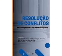 Costa Ana Resolução De Conflitos Em Uma Perspectiva Transdisciplinar (Tascabile)