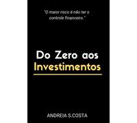 Costa Andreia Do Zero Aos Investimentos (Tascabile)